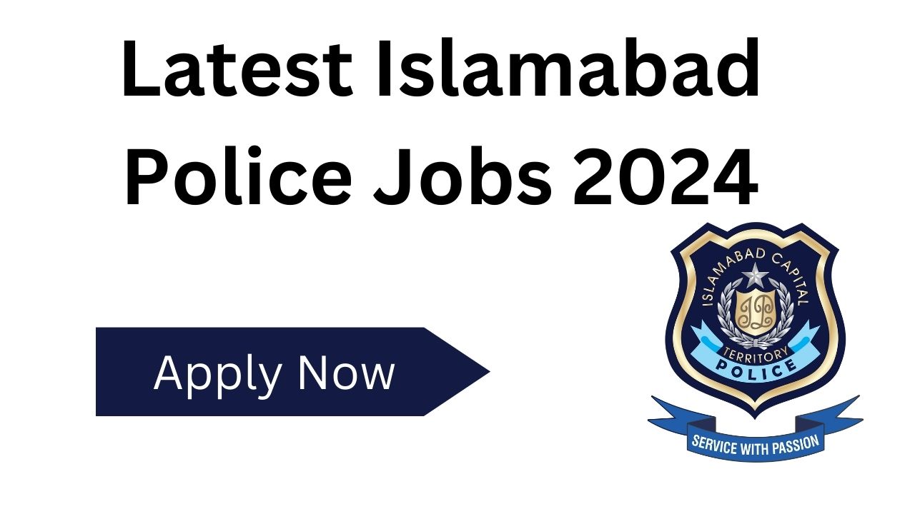 Latest Islamabad Police Jobs 2024