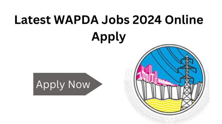 Latest WAPDA Jobs 2024 Online Apply