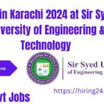 Jobs in Karachi 2024 at Sir Syed University of Engineering & Technology