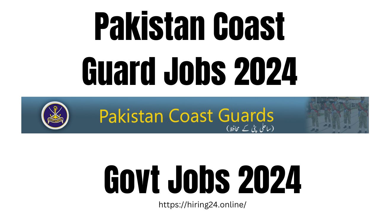 Pakistan Coast Guard Jobs 2024